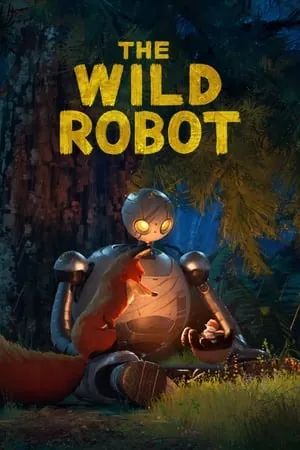 The Wild Robot (2024) - Poster