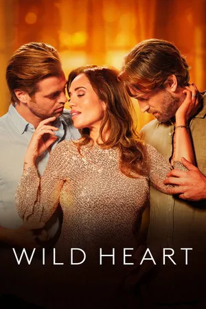 Wild Heart (2025) - Poster