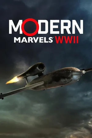 Modern Marvels WWII (2026) - Poster